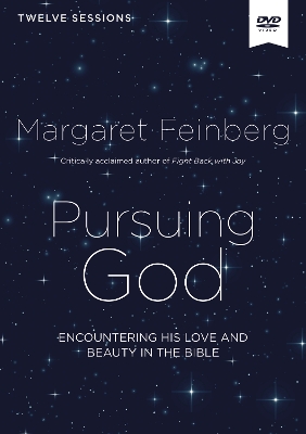 Pursuing God Video Study: Encountering His Love and Beauty in the Bible book