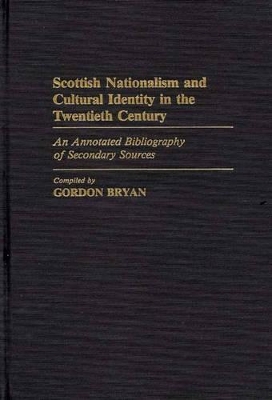 Scottish Nationalism and Cultural Identity in the Twentieth Century book