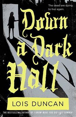 Down a Dark Hall book