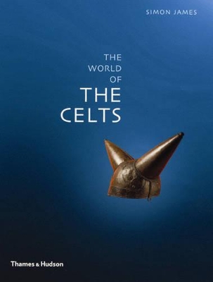 Exploring the World of the Celts book
