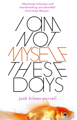 I Am Not Myself These Days by Josh Kilmer-Purcell