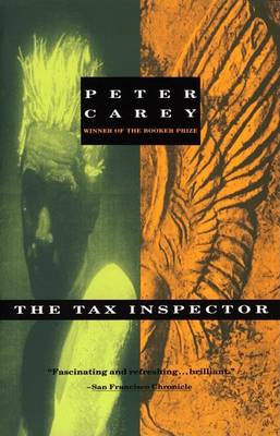 The Tax Inspector by Peter Carey