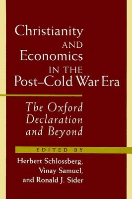 Christianity and Economics in the Post-Cold War Era book