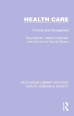 Health Care: Priorities and Management book