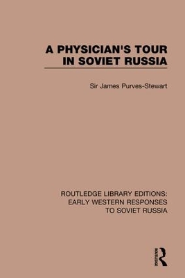 Physician's Tour in Soviet Russia book