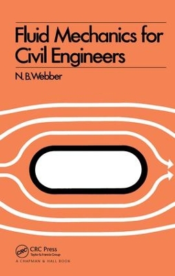 Fluid Mechanics for Civil Engineers by N.B. Webber