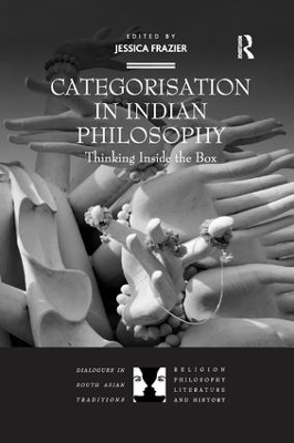 Categorisation in Indian Philosophy by Jessica Frazier