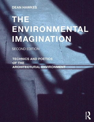 The Environmental Imagination by Dean Hawkes