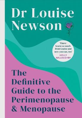 The Definitive Guide to the Perimenopause and Menopause - The Sunday Times bestseller 2024 book