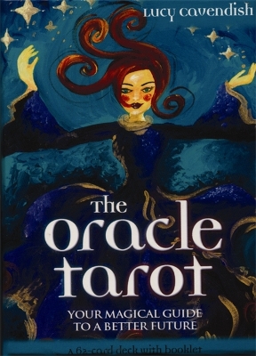 The Oracle Tarot: Your Magical Guide to a Better Future book
