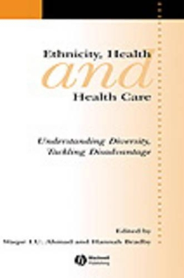 Ethnicity, Health and Health Care book