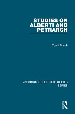 Studies on Alberti and Petrarch by David Marsh