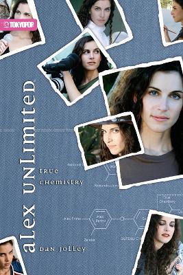 Alex Unlimited novel volume 3: True Chemistry book