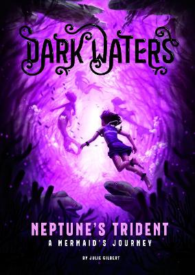 Neptune's Trident: A Mermaid's Journey book