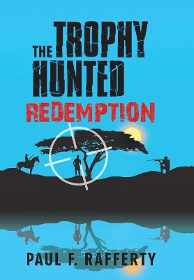 The Trophy Hunted Redemption book