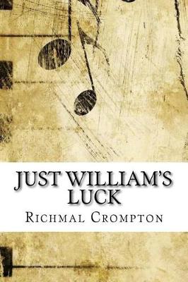 Just William's Luck book
