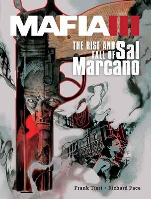 Mafia Iii: The Rise And Fall Of Sal Marcano book