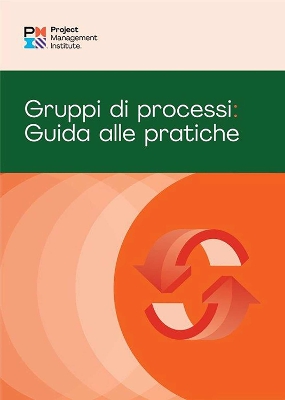 Process Groups (Italian Edition): A Practice Guide book