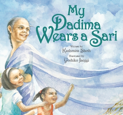 My Dadima Wears a Sari book