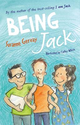 Being Jack by Susanne Gervay