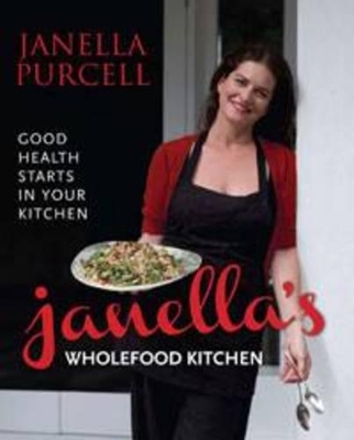 Janella'S Wholefood Kitchen book