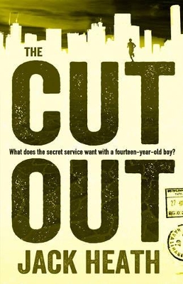 The Cut Out by Jack Heath