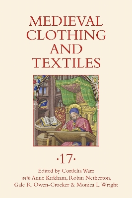 Medieval Clothing and Textiles 17 book