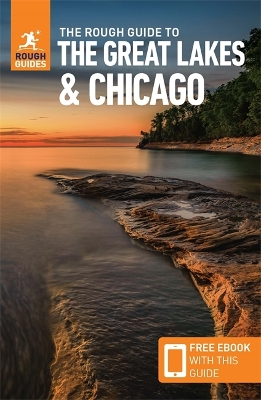 The Rough Guide to The Great Lakes & Chicago (Compact Guide with Free eBook) book