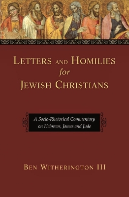 Letters and Homilies for Jewish Christians book