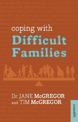 Coping with Difficult Families book