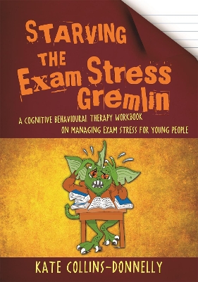 Starving the Exam Stress Gremlin book
