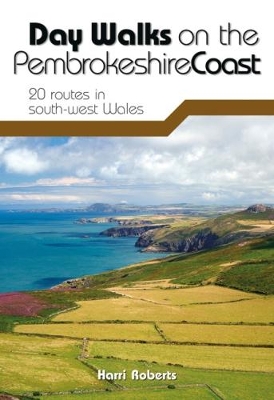 Day Walks on the Pembrokeshire Coast book