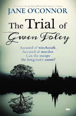 The Trial of Gwen Foley by Jane O'Connor