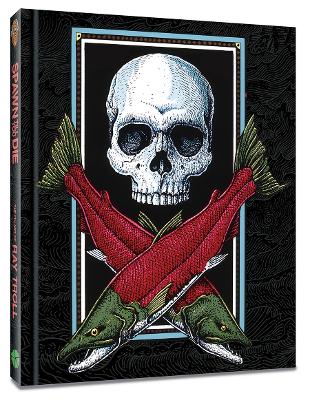 Spawn Till You Die: The Fin Art of Ray Troll book