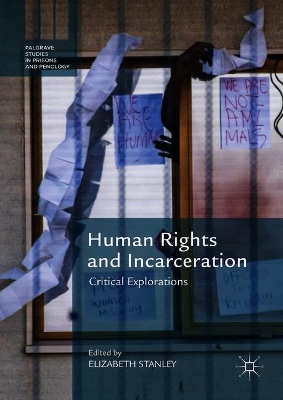 Human Rights and Incarceration: Critical Explorations by Elizabeth Stanley