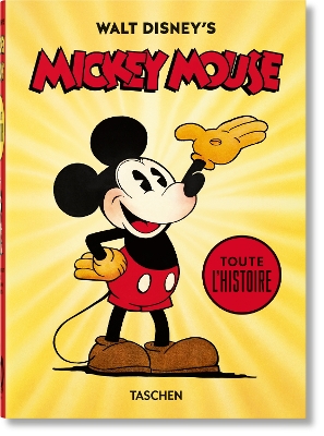 Walt Disney's Mickey Mouse. Toute l’histoire. 40th Ed. book