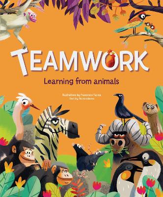 Teamwork: Learning from Animals book