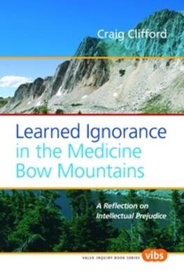 Learned Ignorance in the Medicine Bow Mountains book