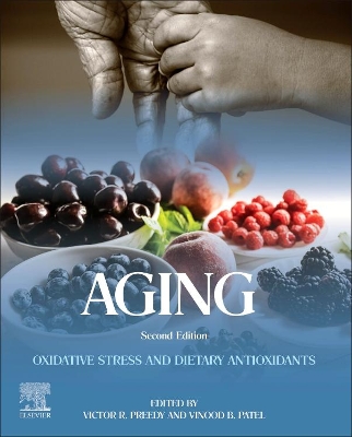 Aging: Oxidative Stress and Dietary Antioxidants book