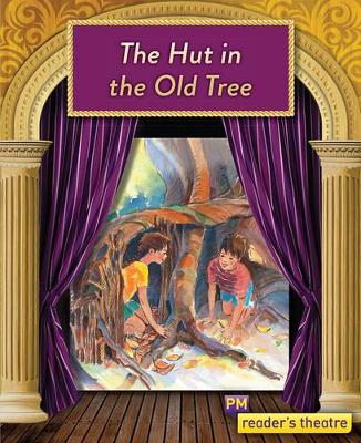 Reader's Theatre: The Hut in the Old Tree by Dawn McMillan