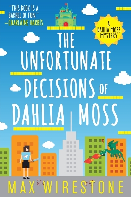 Unfortunate Decisions of Dahlia Moss book