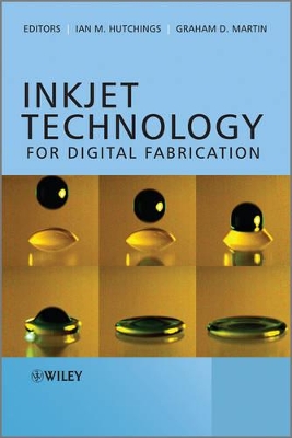 Inkjet Technology for Digital Fabrication book