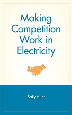 Making Competition Work in Electricity book
