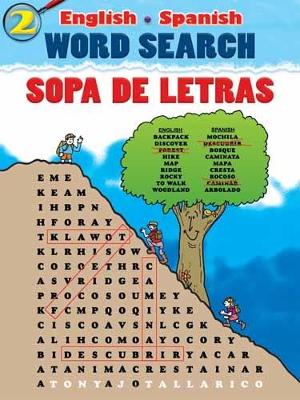 English-Spanish Word Search Sopa de Letras #1 by Tony J Tallarico