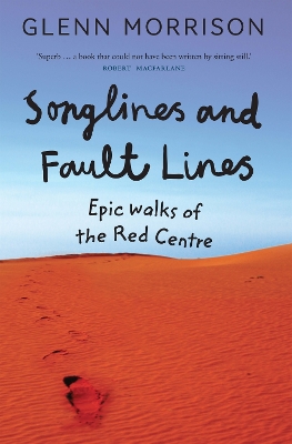 Songlines and Fault Lines by Glenn Morrison