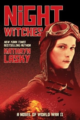 Night Witches: A Novel of World War II book