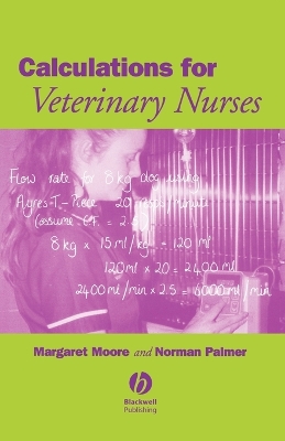 Calculations for Veterinary Nurses book