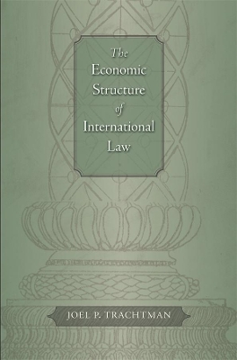 Economic Structure of International Law book