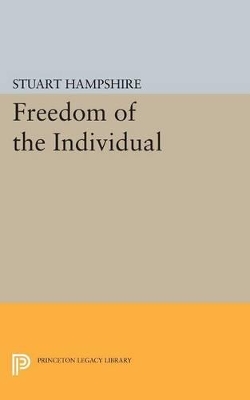 Freedom of the Individual by Stuart Hampshire