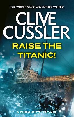 Raise the Titanic book